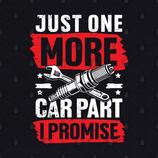 Just One More Car Part I Promise by AngelBeez29